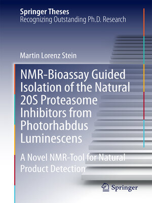 cover image of NMR-Bioassay Guided Isolation of the Natural 20S Proteasome Inhibitors from Photorhabdus Luminescens